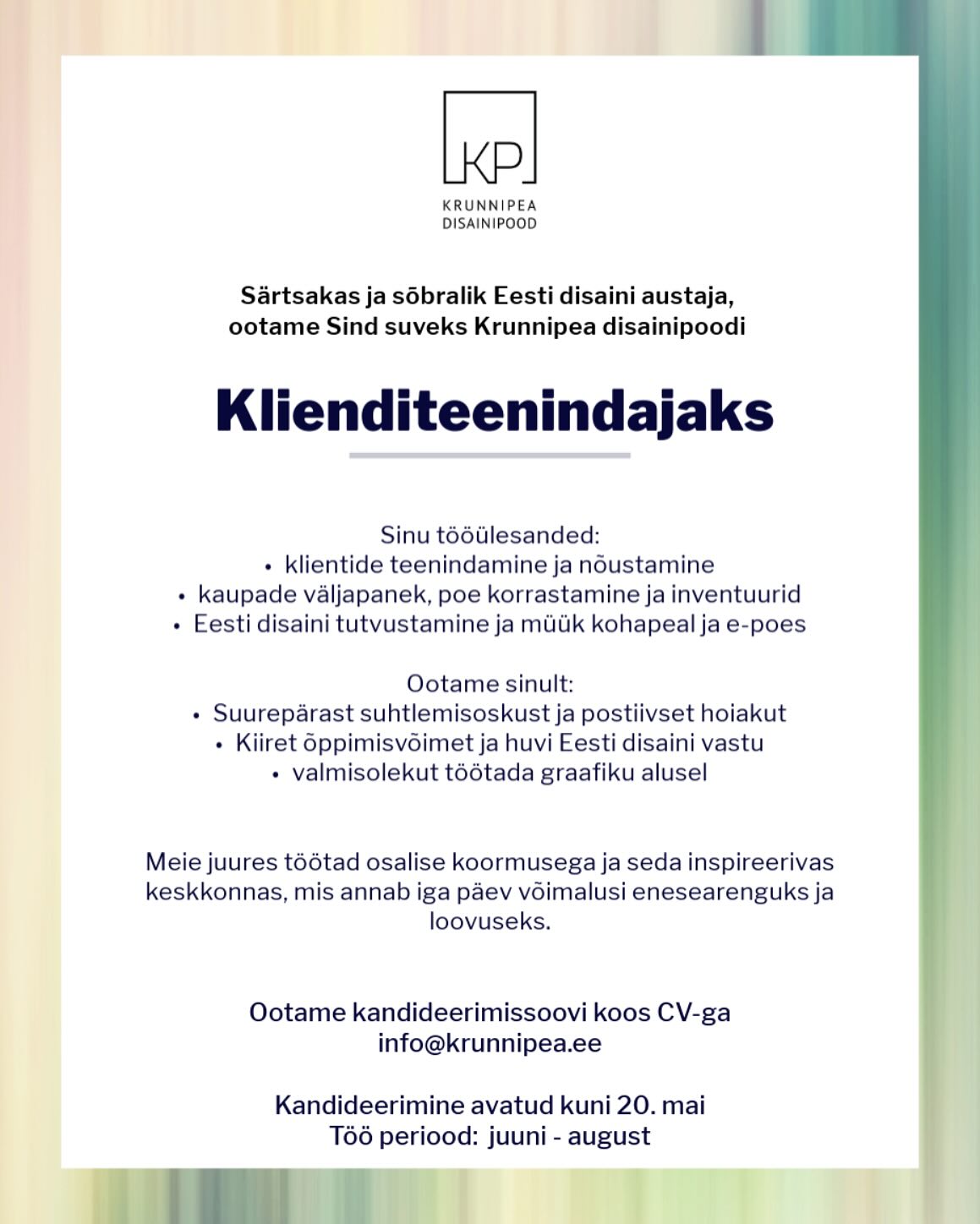 Otsime suveks abilist ☀️ kui ka Sulle meeldib Eesti disain ja soovid töötada inspireerivas keskkonnas, siis anna endast märku 👉 info@krunnipea.ee